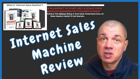 Internet Sales Machine Review 2024: Is It Worth $20? Find Out Now!