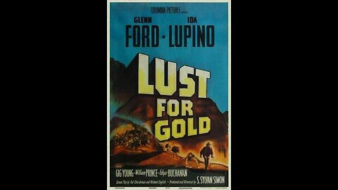 Lust for Gold (1949)