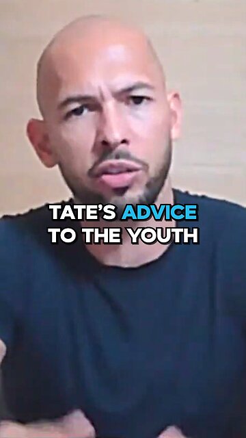 Andrew Tate's Advice To The Youth
