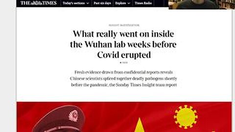 The TIMES say, COVID was BIO-weapon from WUHAN LAB! FUNDED by USA!!!