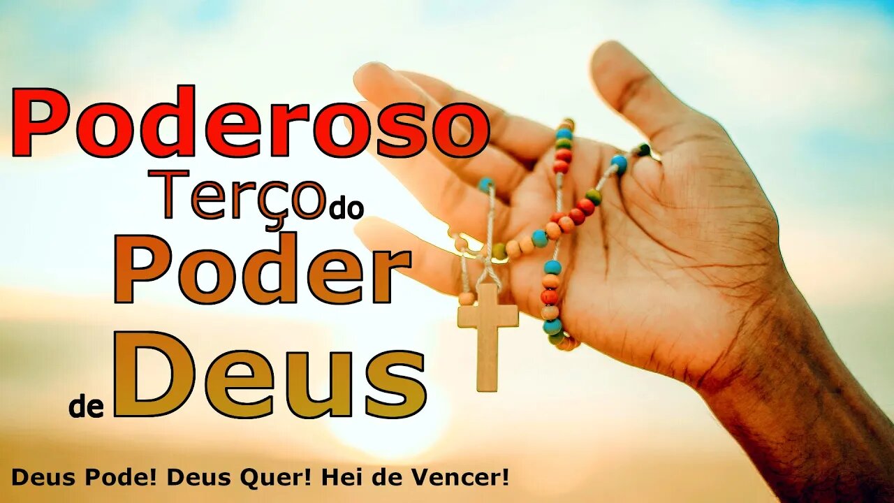 Poderoso Terço do Poder de Deus