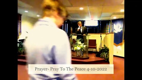 Prayer- Pray To The Peace