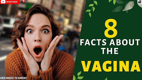8 things women want men to know about the vagina
