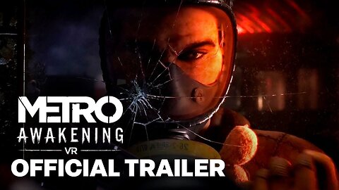 Metro Awakening | Release Date Trailer