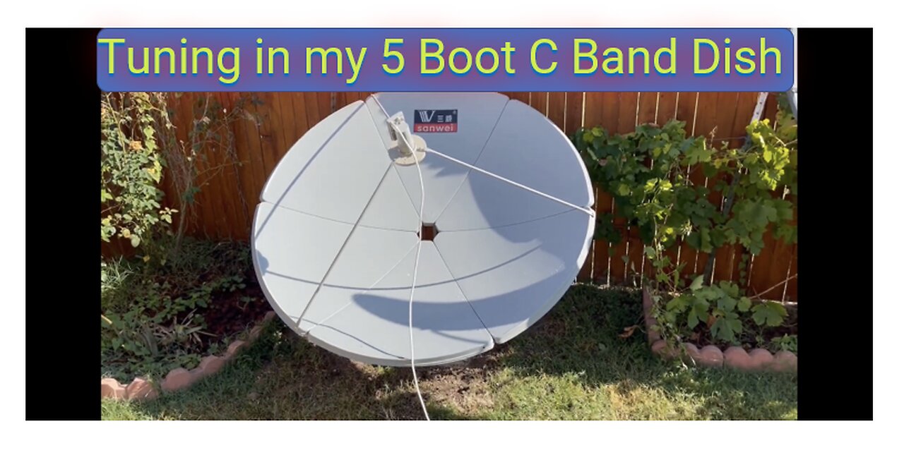 Tuning in My Prime Focus C band Dish