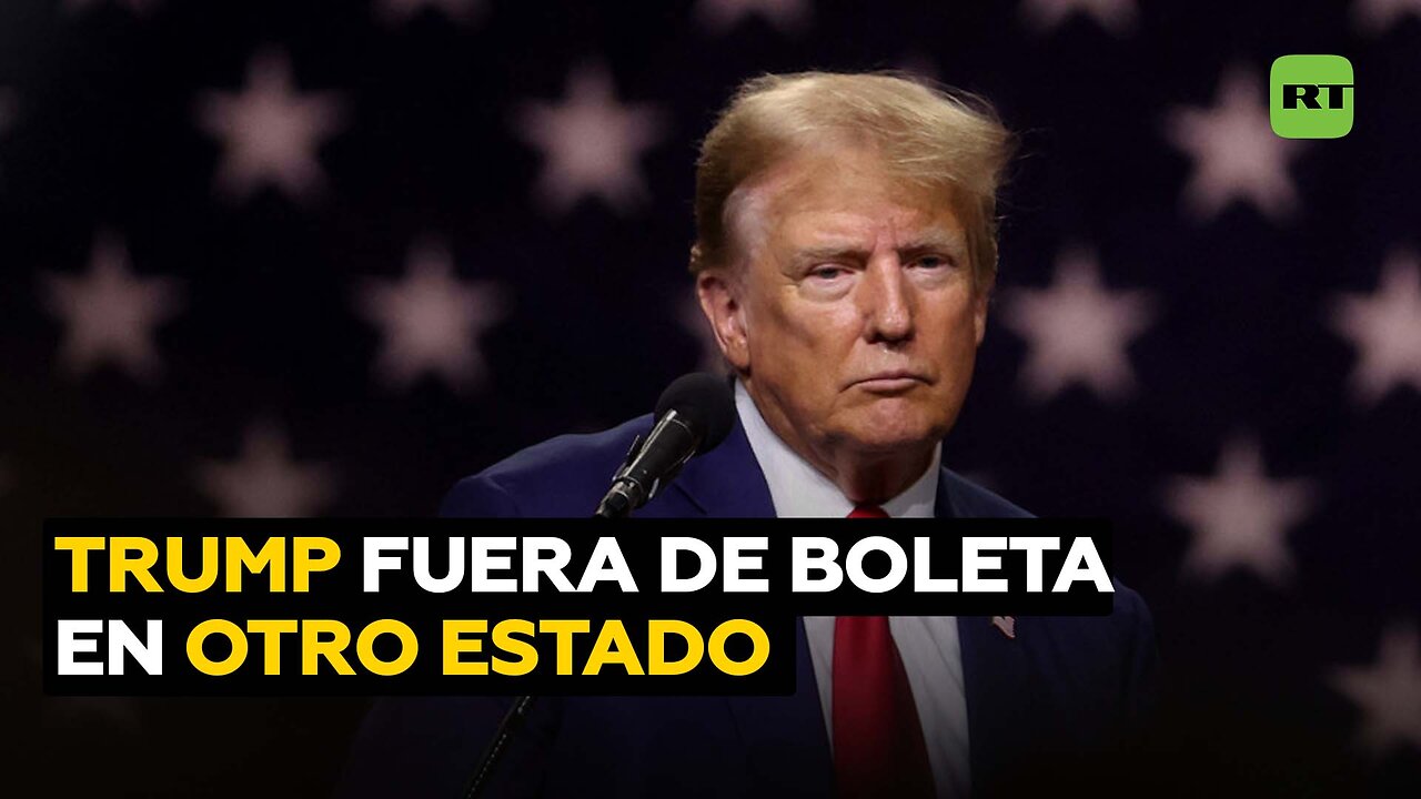 Otro estado excluye a Trump de la boleta electoral