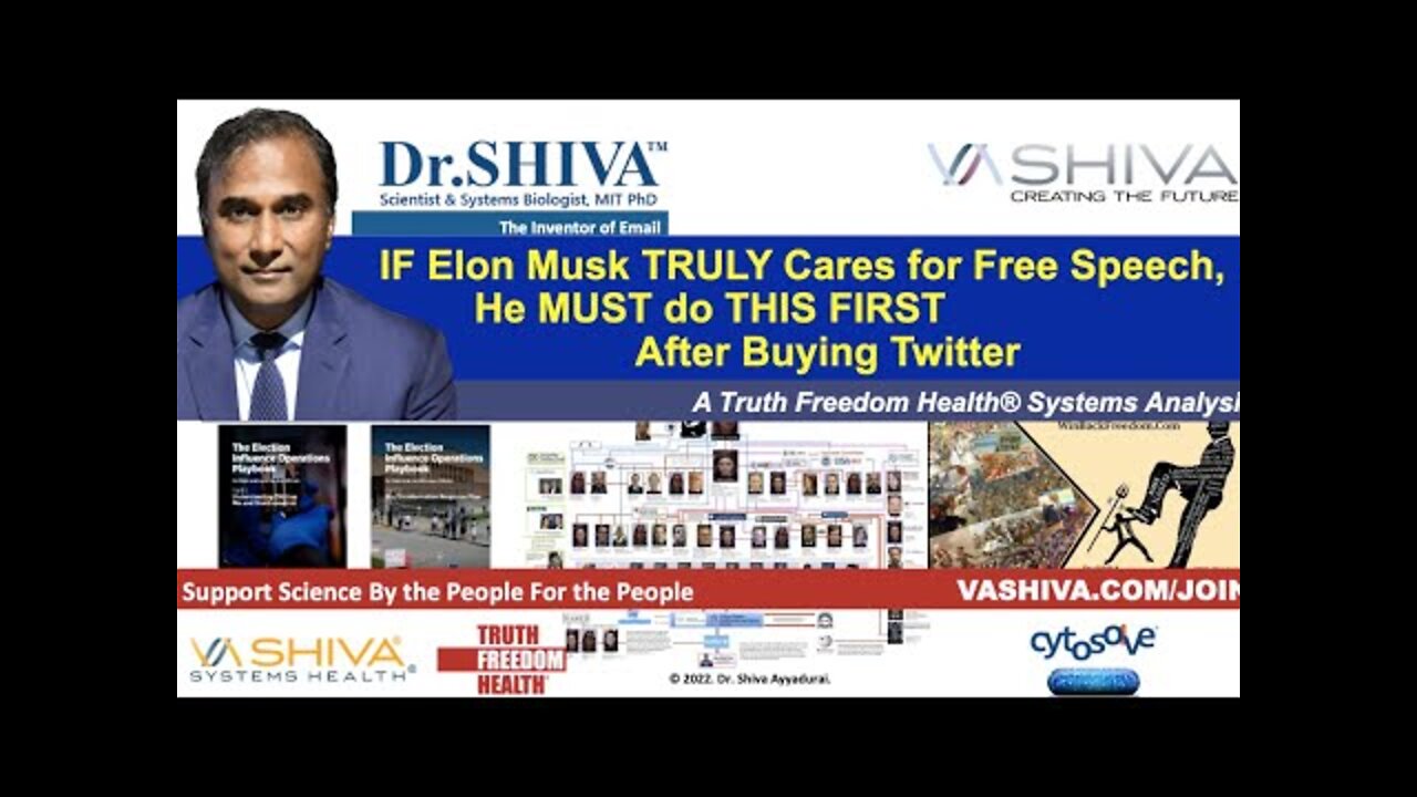 Dr.SHIVA LIVE: IF Elon Musk TRULY Cares for Free Speech, he MUST do THIS FIRST After Buying Twitter.