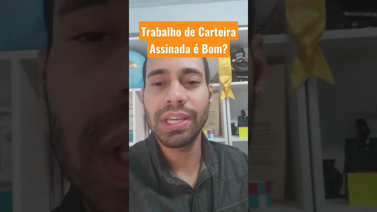 Trabalho de Carteira Assinada é Bom?