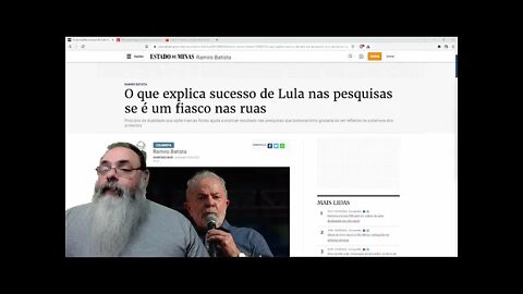 LULA é um gigante NAS PESQUISAS e, ao mesmo tempo, uma nulidade NAS RUAS. O que pode explicar isso?