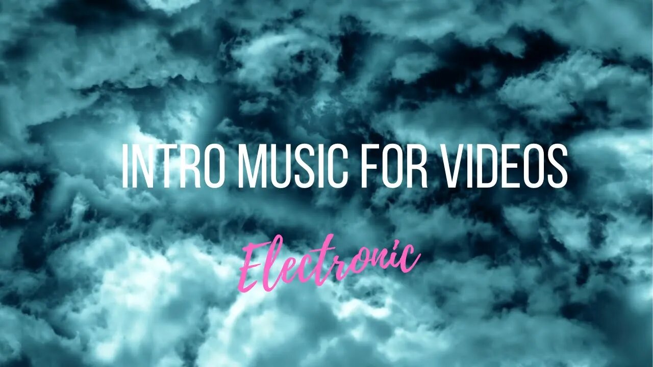 ☑️INTRO for VLOG [electronic EDM music] Free Download Sound Effect 0:37 Minute🎧 INTRO for Youtube