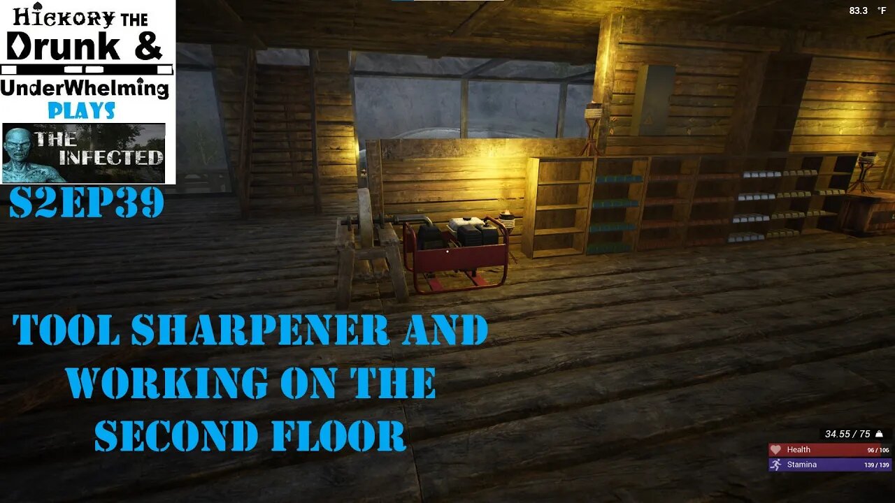 The Infected Gameplay S2EP39 Tool Sharpener is Great! Working on Second Floor