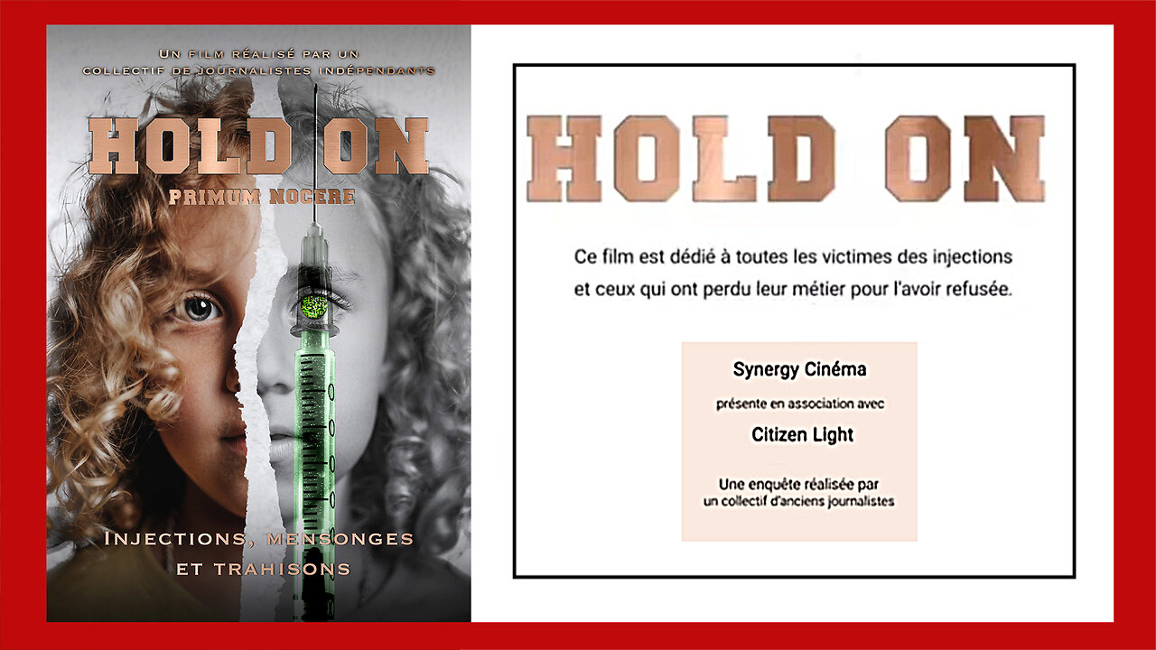 HOLD ON-Primum Nocere / Enquête sur la vaccination anti-Covid (Hd 1920)