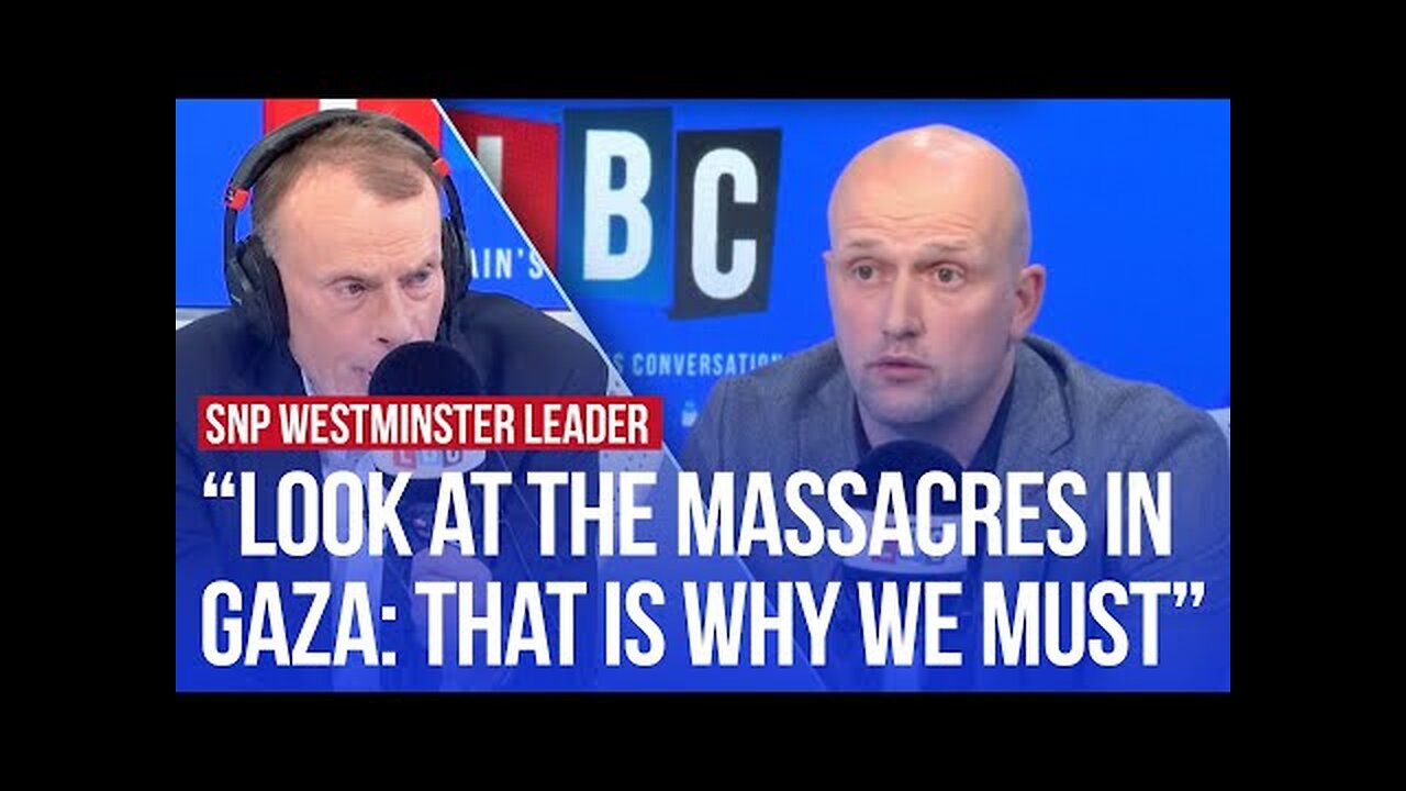 Stephen Flynn calls on the UK to recognise Palestinian state | LBC