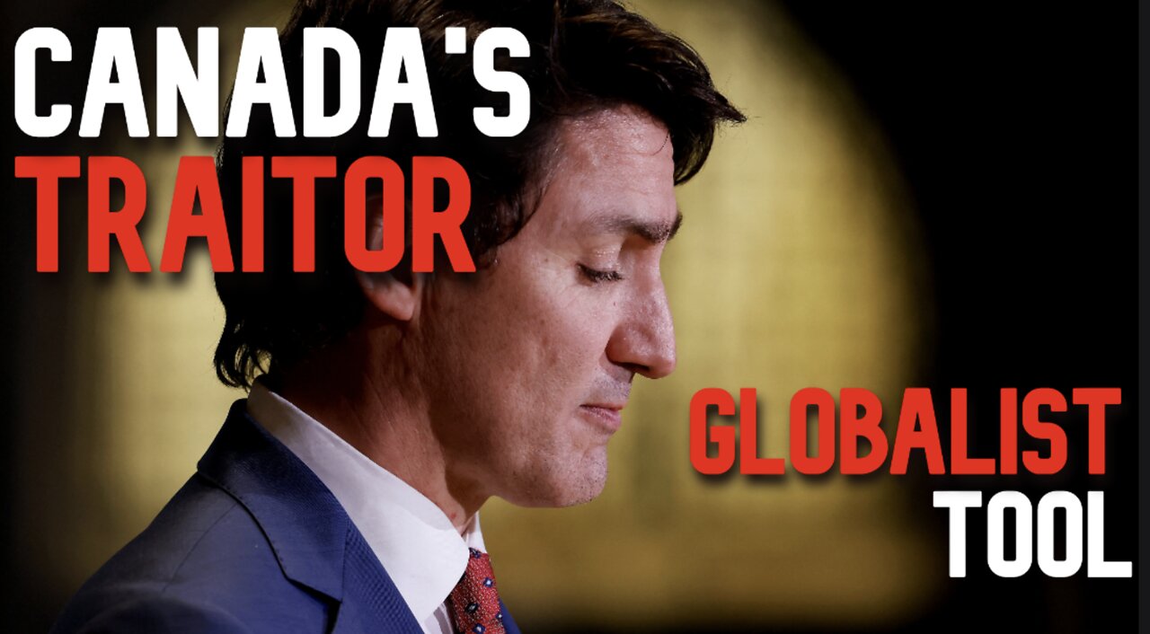 Justin Trudeau: WEF Tool.