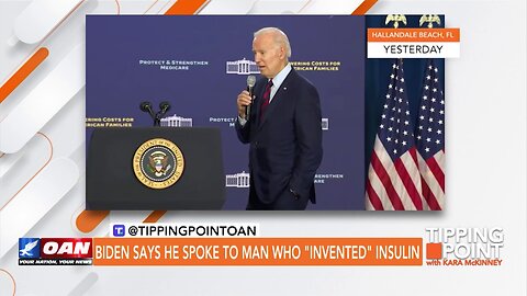 Tipping Point - Biden Says He Spoke to Man Who "Invented" Insulin