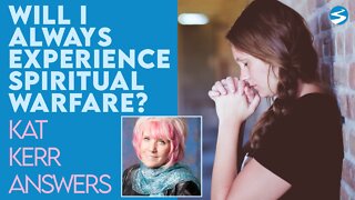 Kat Kerr: Will I Always Experience Spiritual Warfare? | Sept 29 2021