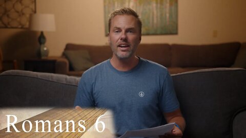 Romans 6 | Neil Hoffman