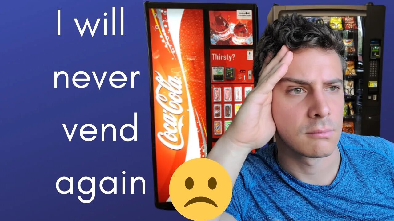 How I Lost My Big Vending Location
