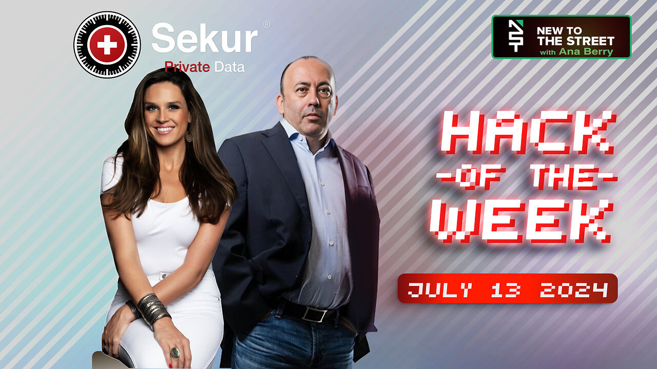 Sekur Privacy & Security · The Weekly Hack Segment