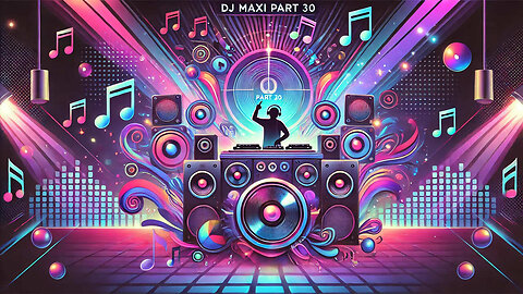 DJ MAXI PART 30