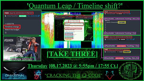 "CRACKING THE Q-CODE" - 'Quantum Leap / Timeline Shift?' [TAKE THREE]