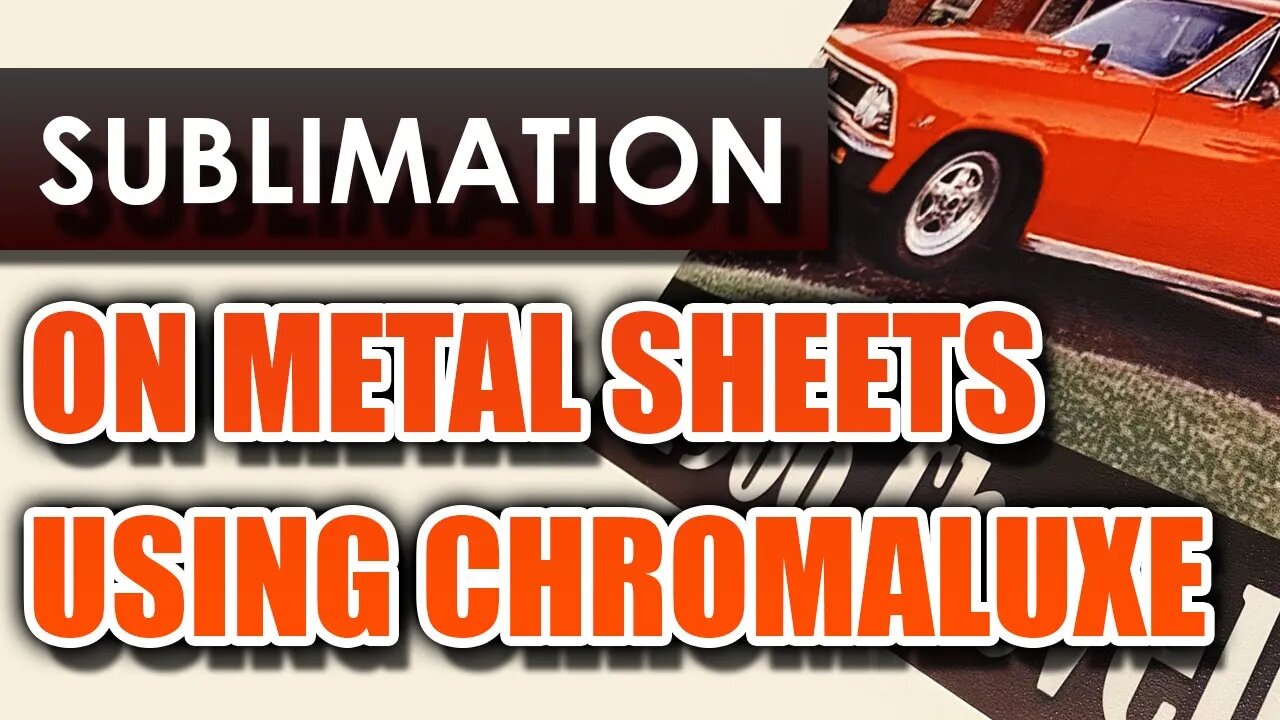 Sublimation on Metal Sheets with Chromaluxe Textured Panels