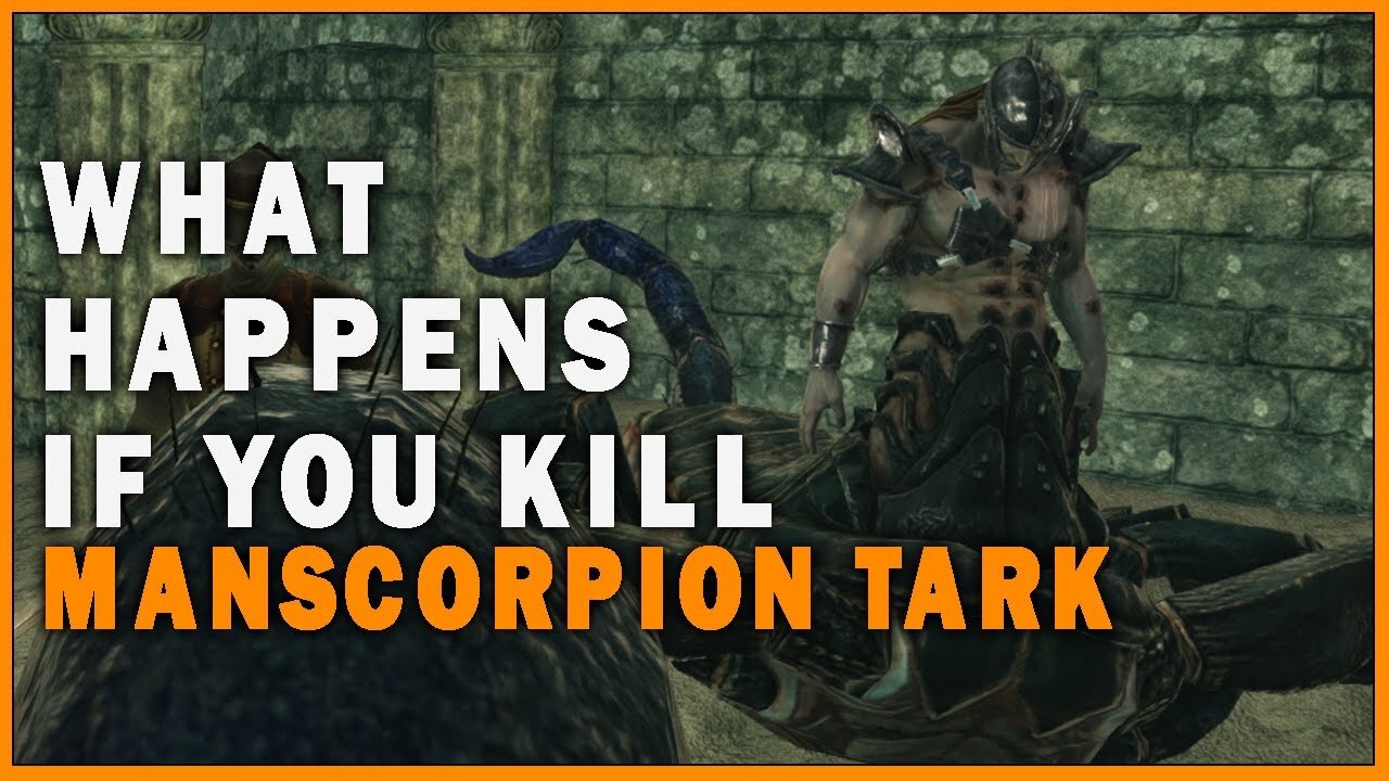 What Happens if you Kill Manscorpion Tark in Dark Souls 2