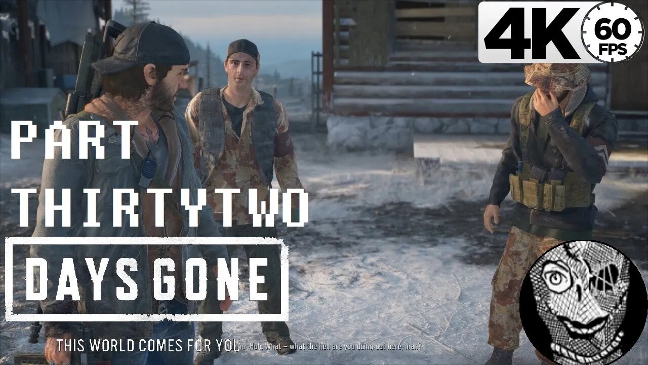 (PART 32) [Deschutes County Militia] Days Gone 4k60 PC