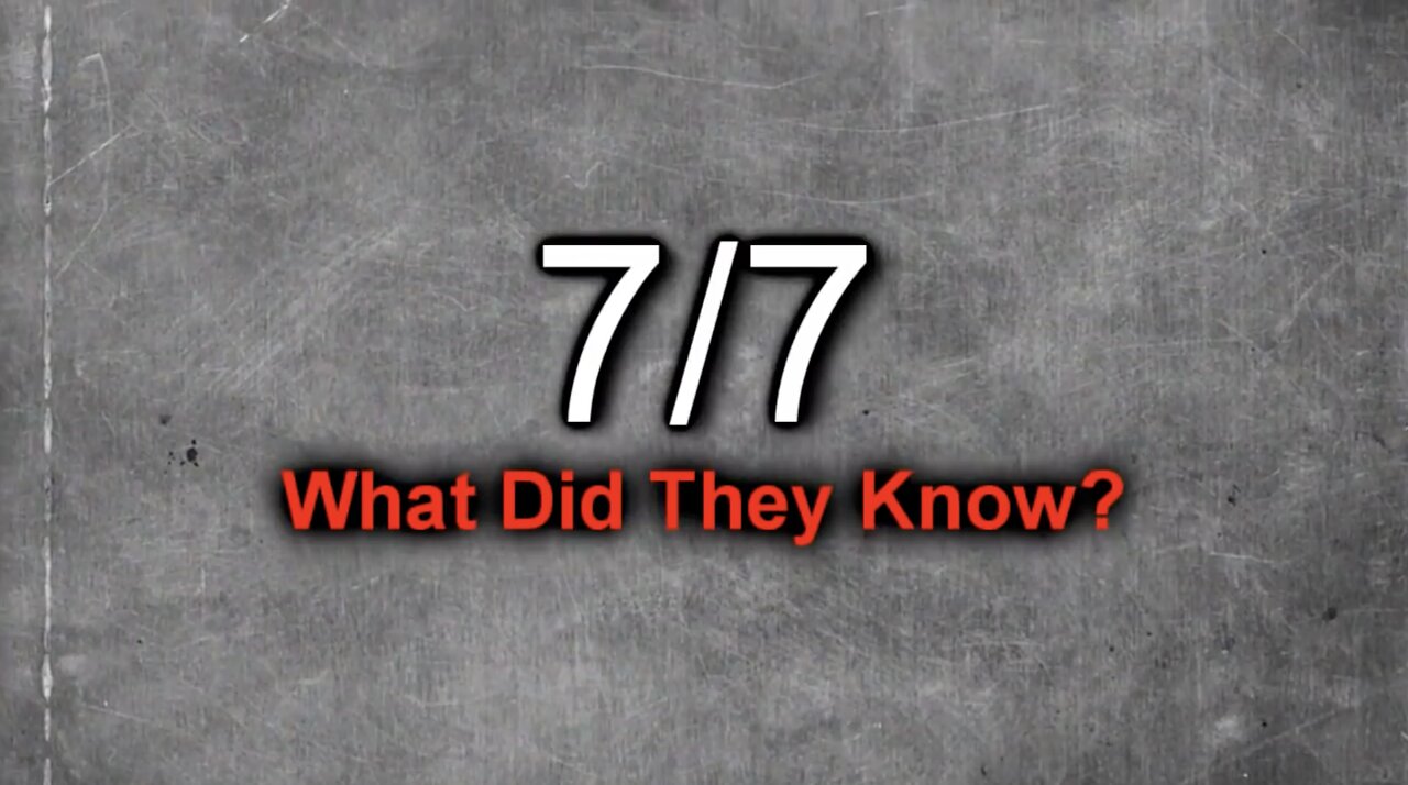 7/7 Bombings: What Did They Know