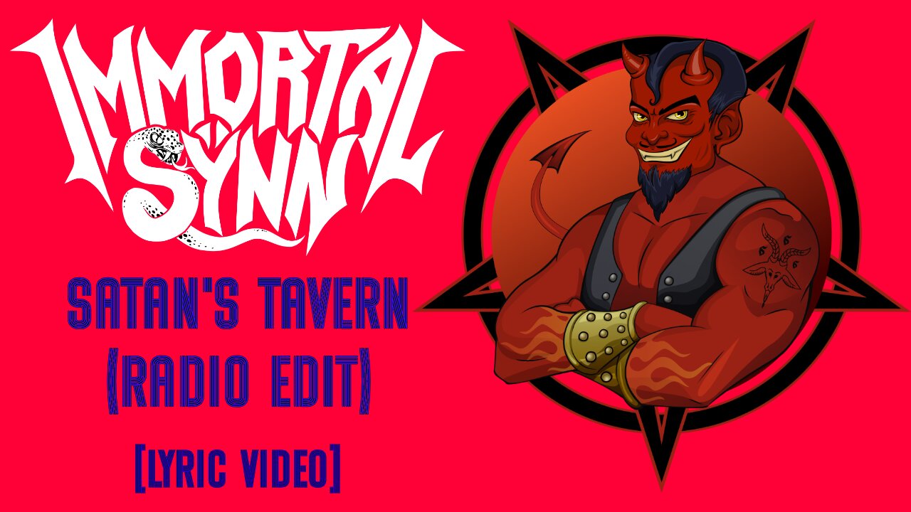 Immortal Sÿnn - "Satan's Tavern (Radio Edit)" [Lyric Video]
