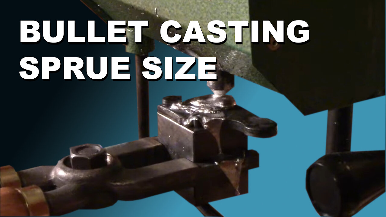 Bullet Casting - Sprue Size