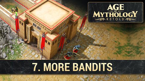 7. More Bandits | Fall of the Trident (Hard) | Age of Mythology: Retold