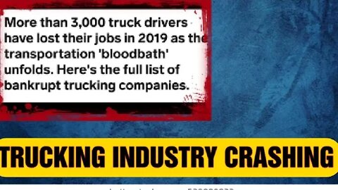3000 truck drivers out of work in 2019|Trucking Recession|Trucking Companies closing