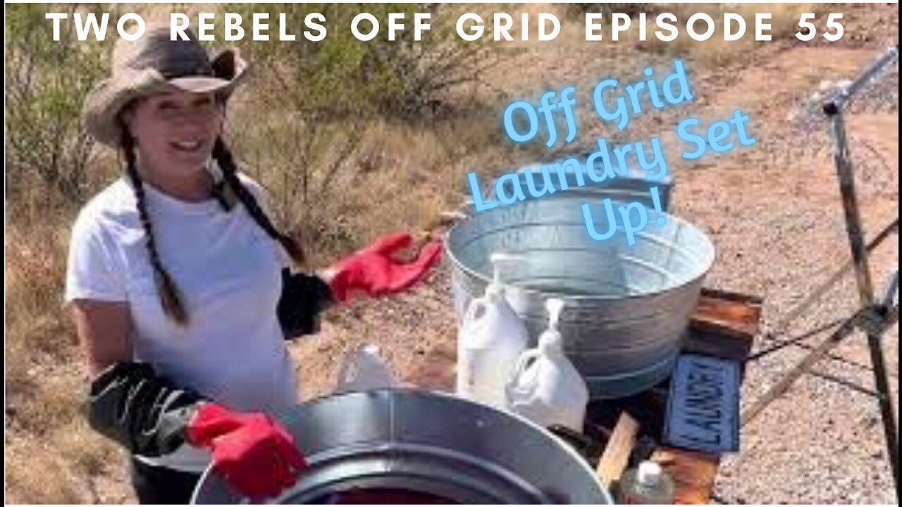 How I Do My Laundry Sustainably Completely Off The Grid