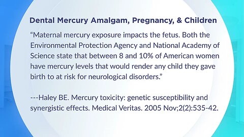 Mercury 101: Dental Mercury Amalgam, Pregnancy, & Children