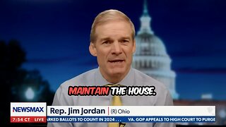 Rep. Jordan: ‘We're Going to Win Everything’ in Upcoming Elections