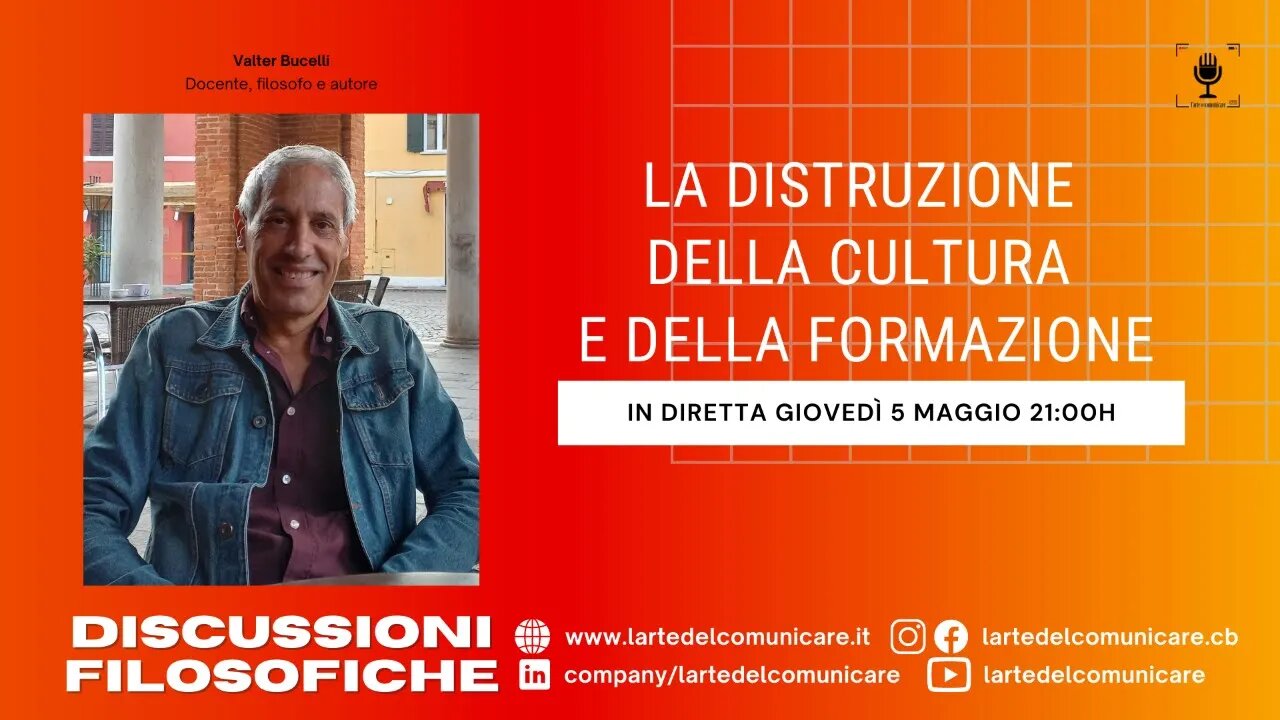 LA DISTRUZIONE DELLA CULTURA E DELLA FORMAZIONE di Valter Bucelli