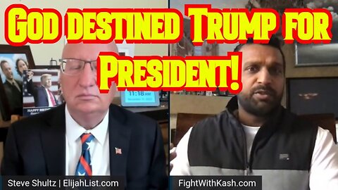 Kash Patel: God destined Trump for President!