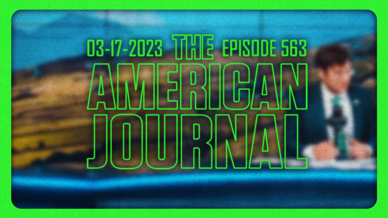 The American Journal - FULL SHOW - 03/17/2023