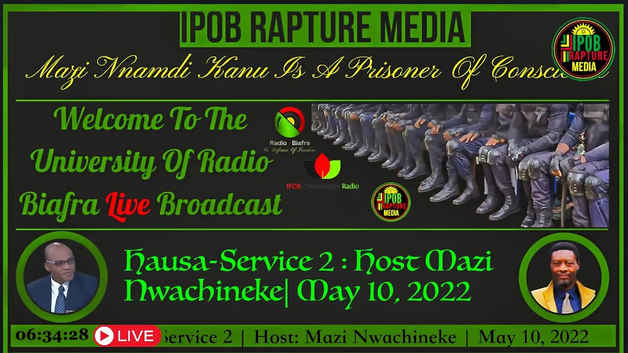 Welcome To The University Of Radio Biafra | HAUSA-SERVICE 2 | Host: Mazi NWACHINEKE| May 10, 2022