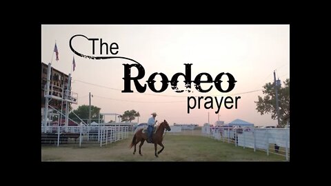 The Rodeo Prayer