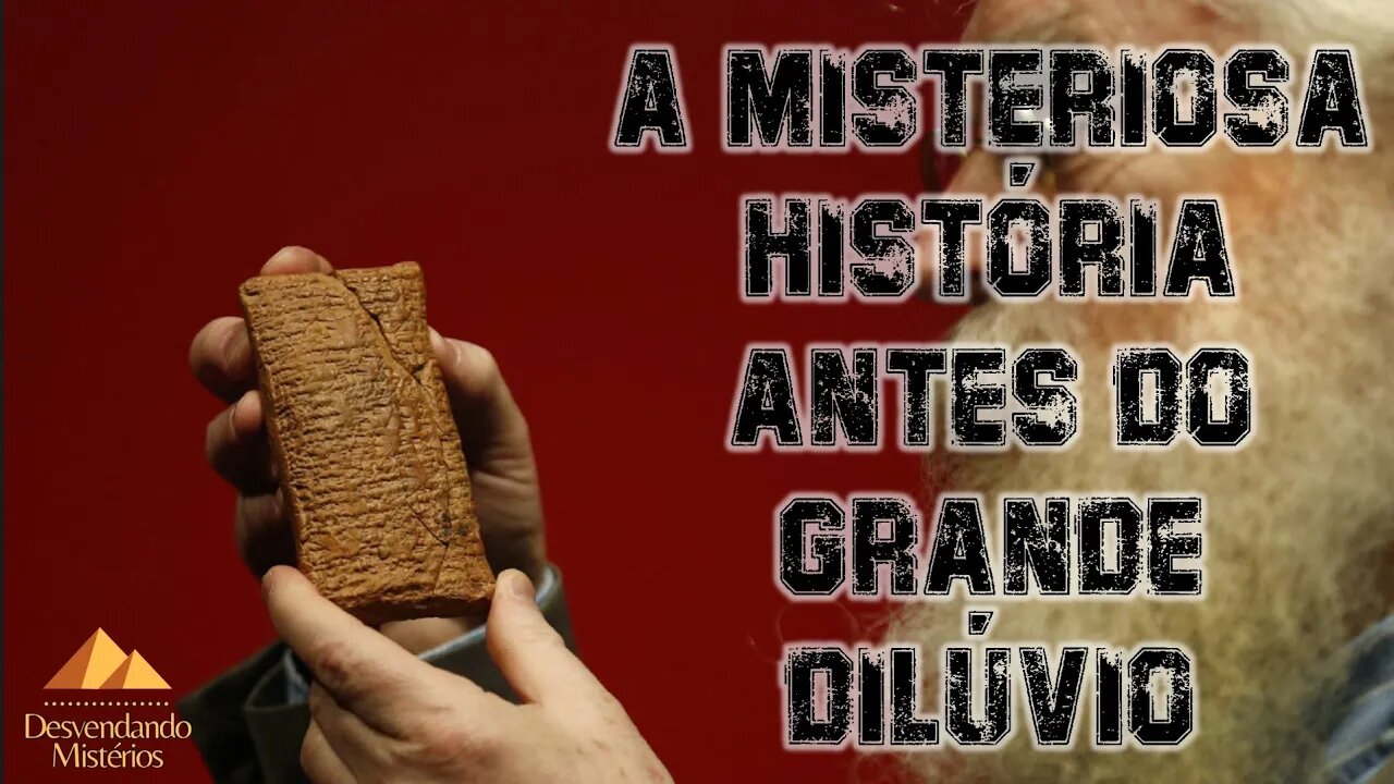 A MISTERIOSA HISTÓRIA ANTES DO DILÚVIO: PRESENÇA EXTRATERRESTRE?