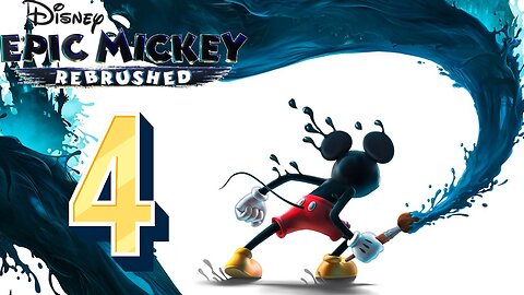 epic mickey Rebrushed part 4