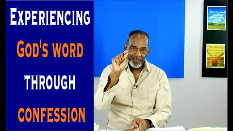 Experiencing God's Word through Confession