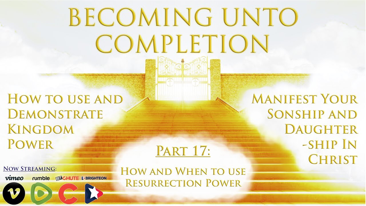 How and When to Use Resurrection Power - Pt. 17 (10-30-2022)