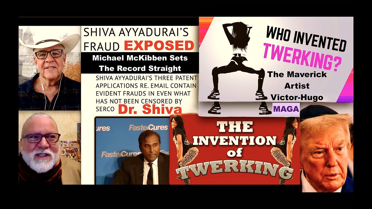 Trump MAGA Dr Shiva Invents Email Victor Hugo Invents Twerking Michael McKibben Sets Record Straight