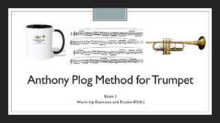 [HOW TO PLAY TRUMPET WARM-UP] A.Plog Method/Trumpet - Book 1 WarmUp Exercises and Etudes 4II(4c)
