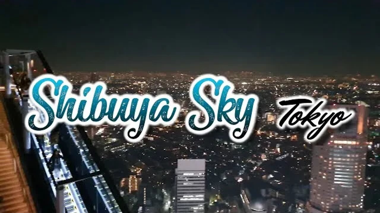 Shibuya Sky Tokyo