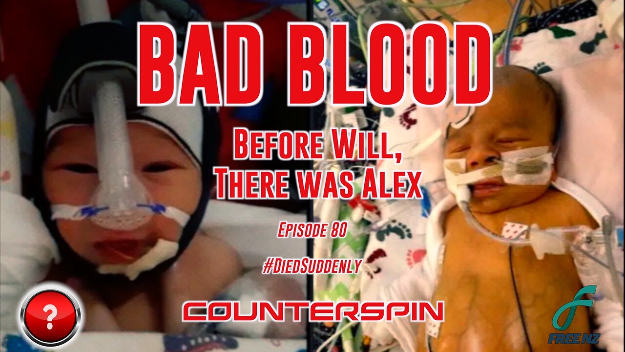 Episode 80: BAD BLOOD - Before Will, there was Alex