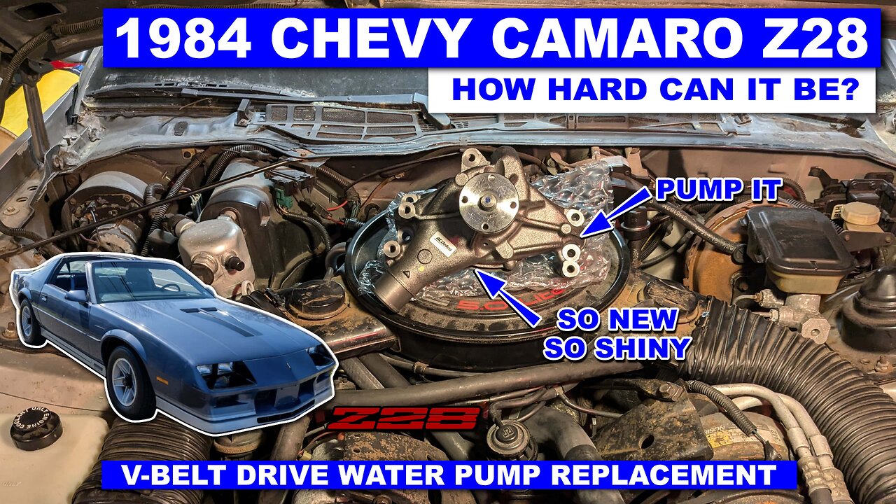 How Hard Can It Be? - Replacing a V-Belt Drive Water Pump On A 3rd Gen Camaro - Project Hand Me Down